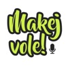 Makej vole!