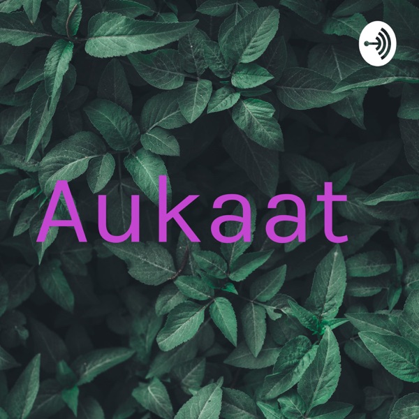 Aukaat