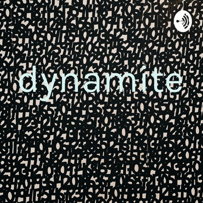 dynamite