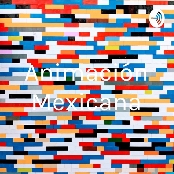 Animación Mexicana