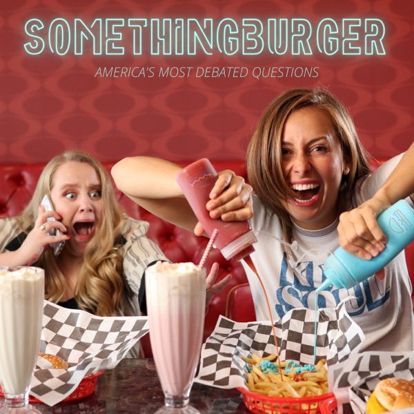 Somethingburger Podcast