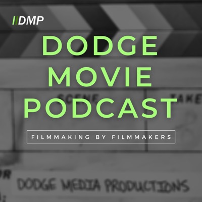 Dodge Movie Podcast