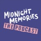 Midnight Memories: The Podcast