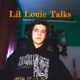 Lil Louie Talks