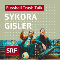 Sykora Gisler – der Fussball-Talk podcast