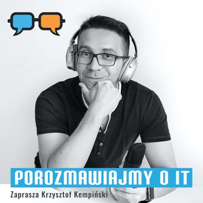Porozmawiajmy o IT Porozmawiajmy o IT