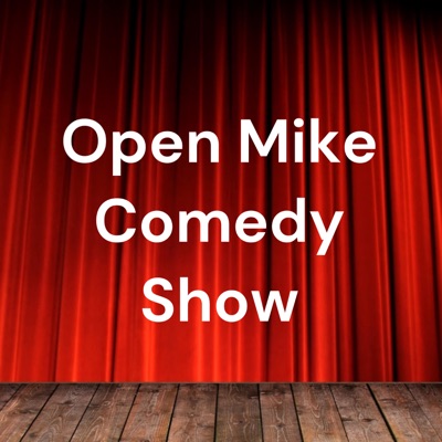 Open Mike Comedy Show:Chuck Roy