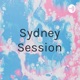 Sydney Session