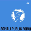 Somali Public Forum Podcast - Somali Public Forum Podcast