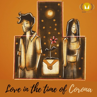 Love In The Time Of Corona