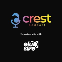 Crest Podcast Ep44 - Paul Gill, Part Two