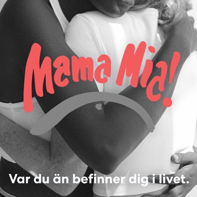 Mamamia-podden