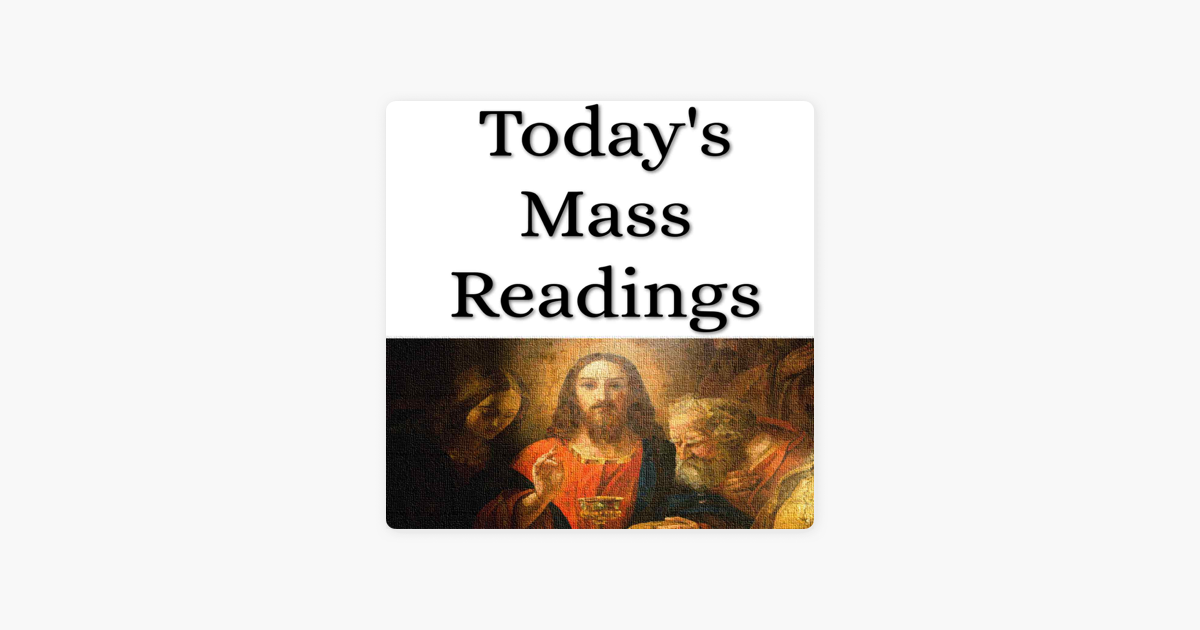 ‎Today's Catholic Mass Readings on Apple Podcasts