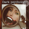 Dark psychology - Professor Eve. L