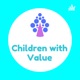 Children with Value
