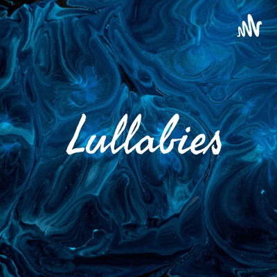 Lullabies