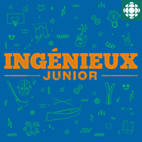 Ingénieux junior podcast