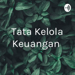 REVIEW UU NO. 17 TAHUN 2003 (KEUANGAN NEGARA) - TATA KELOLA KEUANGAN PEMERINTAHAN