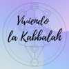 Viviendo la Kabbalah - Kabbalah Coaching Magia Divina