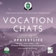 Vocation Chats: Soon To Be Father!