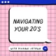 Navigating Your 20's