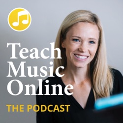 E131: Taking Time Off: How to Build Flexibility as a Music Teacher with guest Kristin Hufhand