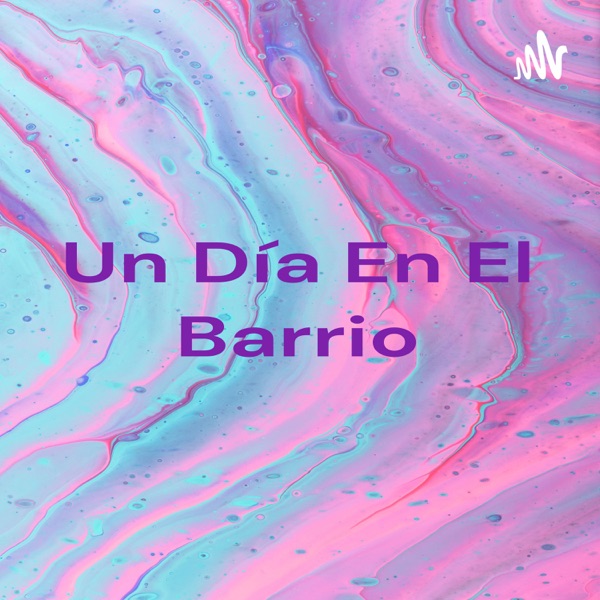 Un Día En El Barrio