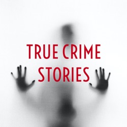 True Crime Stories Case# 4