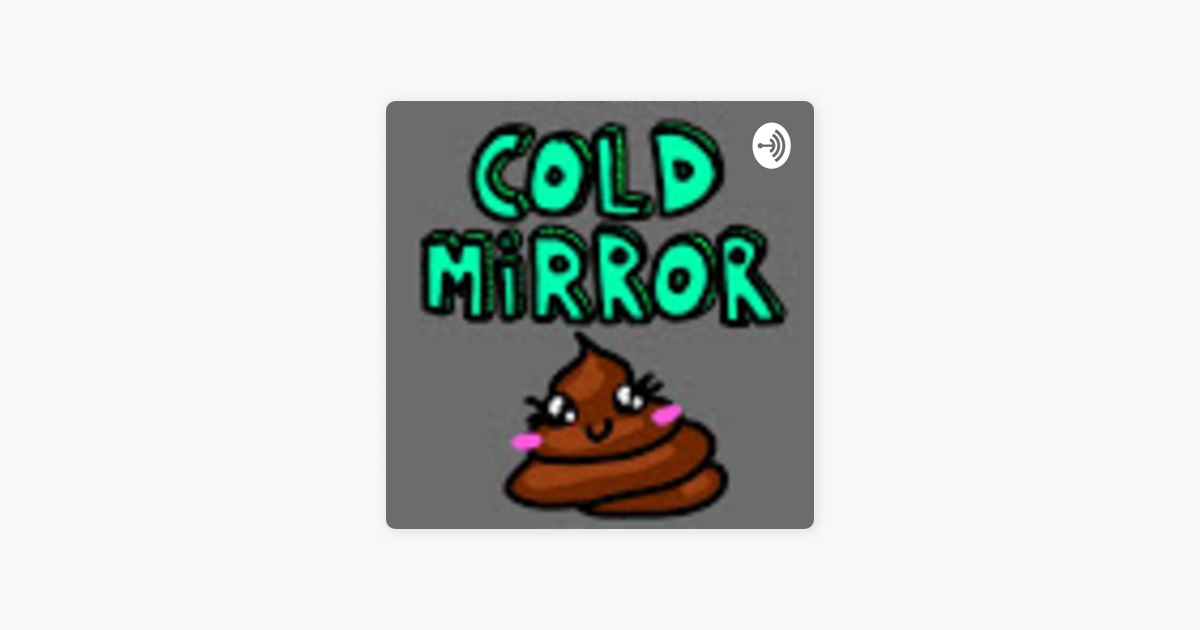 Coldmirror Hörspiele on Apple Podcasts