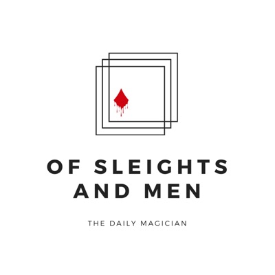 Of Sleights and Men Of Sleights and Men