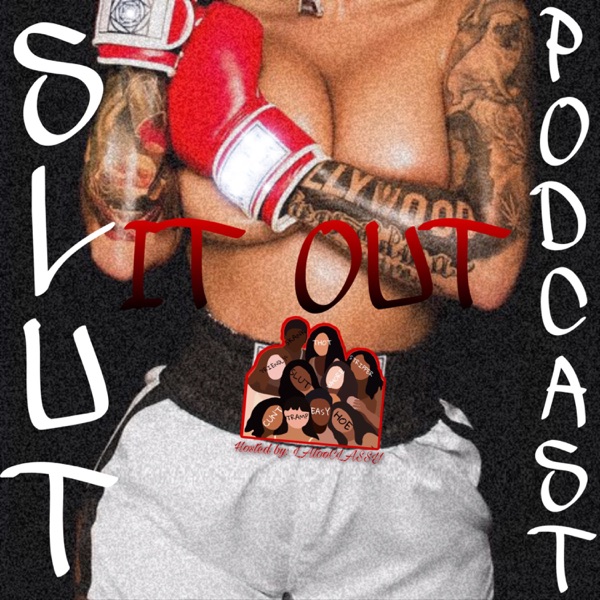 SLUT IT OUT Artwork