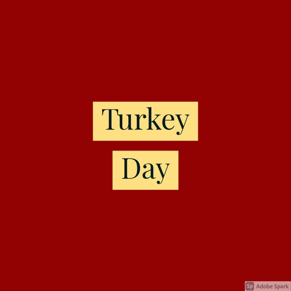 Turkey Day Podcast Artwork