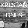 Křesťan dnes - Krestan dnes