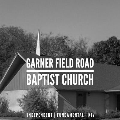 Garner Field Road Baptist Church Garner Field Road Baptist Church