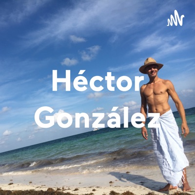 Héctor González Héctor González