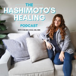 The Connection Between Your Gut Health and Your Hashimoto's + What You Can Start Doing to Heal!