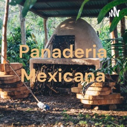 Panaderia típica mexicana!