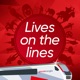 Lives On The Lines Trailer