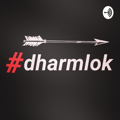 Dharm Lok:Dharm Lok | Adhyatmik Podcast