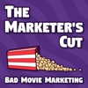 Marketer's Cut: Movie Marketing and Advertising artwork