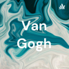 Van Gogh - Sarah Abram