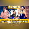 ¿Karol G Embarazada De Anuel? ¿Verdas o Rumor? - Fx Trading Corp