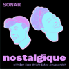 Nostalgique - The Sonar Network
