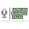 African Business Talks - African Business Club