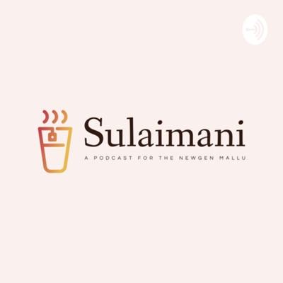 Sulaimani Malayalam Podcast