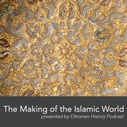 The Making of the Islamic World