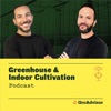 Greenhouse and Indoor Cultivation Podcast artwork