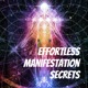 Effortless Manifestation Podcast