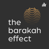 The Barakah Effect - The Barakah Effect