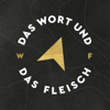 Das Wort und das Fleisch - Worthaus